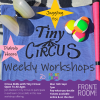 Circus Skills with Tiny Circus – Open to all ages